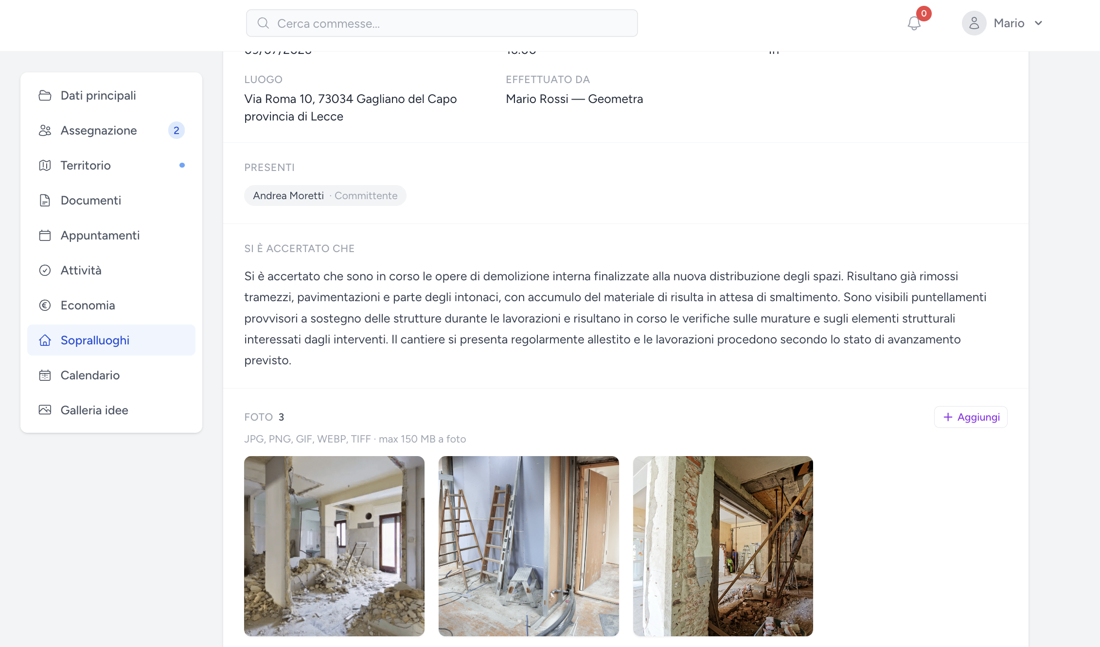 Sopralluoghi della commessa con verbali, presenti e accertamenti